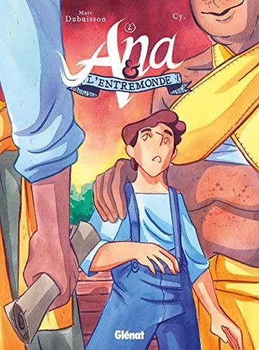 Ana & l'Entremonde