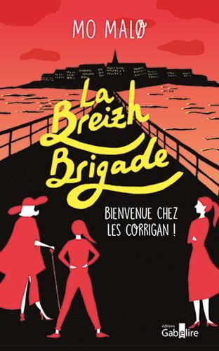 Breizh brigade (La) T.01 : Bienvenue chez les Corrigan !