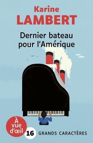 Dernier bateau pour l'Amérique