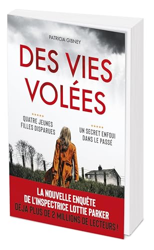 Enquête de l'inspectrice Lottie Parker : Des vies volées