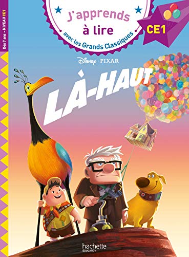 J'apprends à lire avec les grands classiques : Là-haut