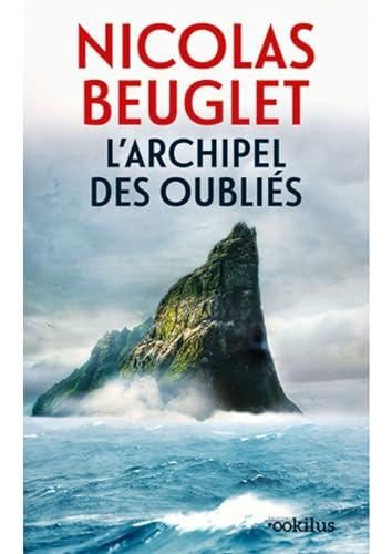 L'Archipel des oubli?es