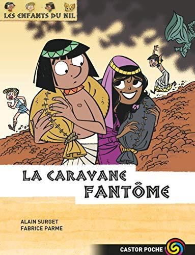 La Caravane fant?ome