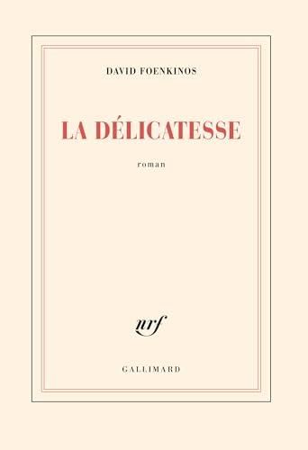 La D?elicatesse