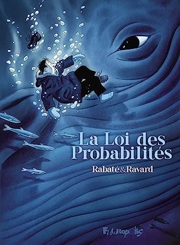 La Loi des probabilit?es