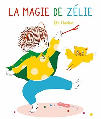La Magie de Z?elie