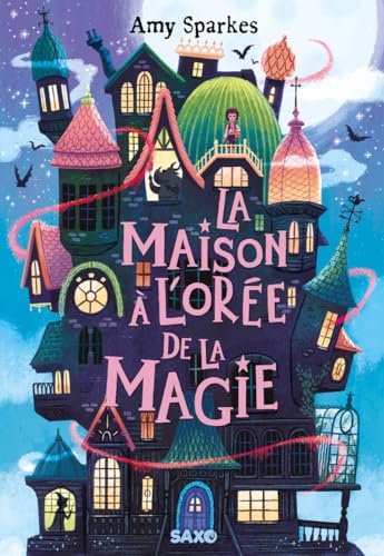 La Maison à l'orée de la magie