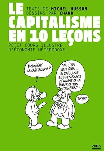 Le Capitalisme en 10 le?cons