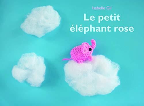 Le Petit ?el?ephant rose