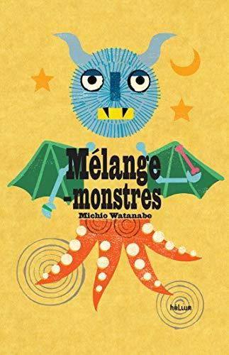 M?elange-monstres