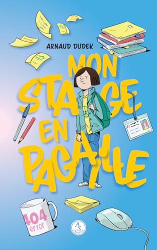 Mon stage en pagaille