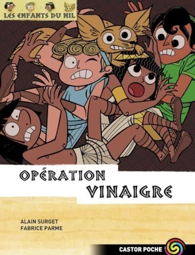 Op?eration vinaigre !