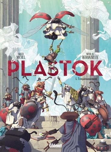 Plastok T.01 : L'empoisonnement