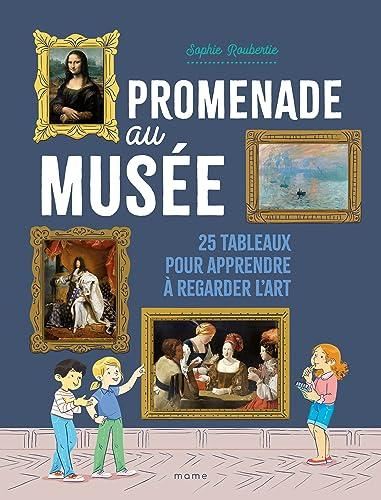 Promenade au mus?ee