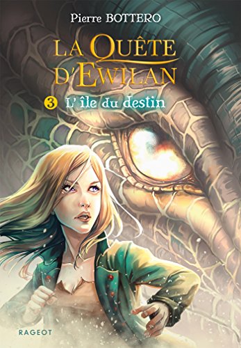 Quête d'Ewilan (La) T.03 : L'île du destin