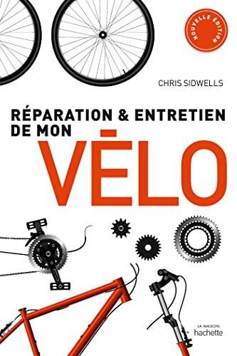 R?eparation et entretien de mon v?elo