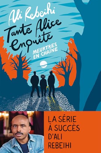 Tante Alice enquête T.02 : Meurtres en chaîne