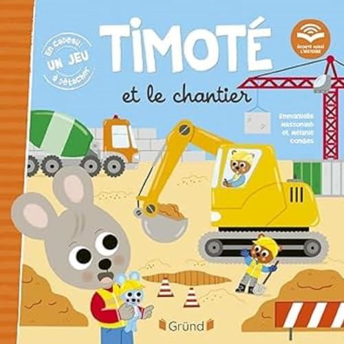 TIMOTE et le chantier