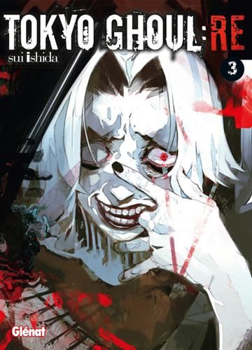 Tokyo ghoul Re T.03 : Tokyo ghoul Re