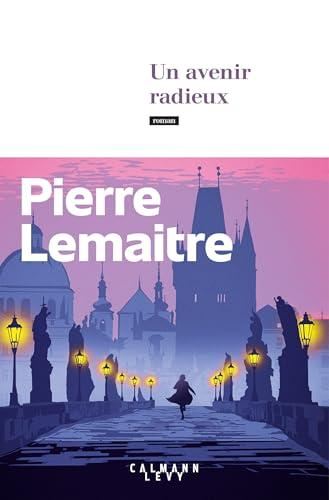 Un  avenir radieux