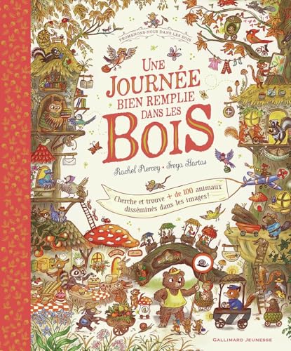 Une  journée bien remplie dans les bois