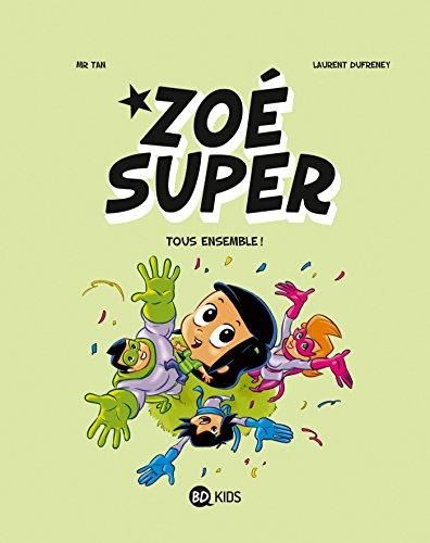 Zo?e Super 3